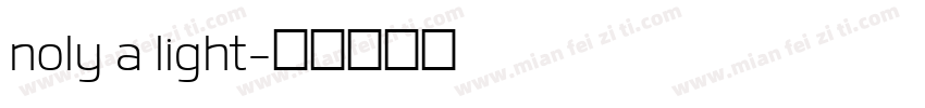 noly a light字体转换